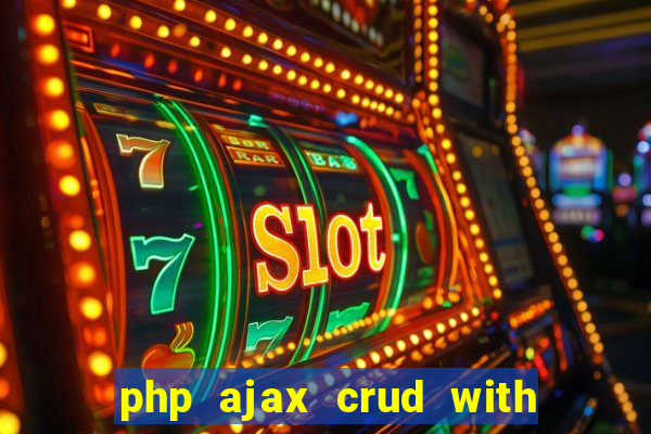 php ajax crud with datatables and bootstrap modals